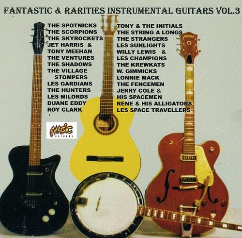 Fantastic & Rarities Instrumental Guitars/Vol 3 cd