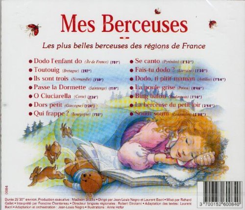 MES BERCEUSES / les plus belles berceuses des régions de France cd