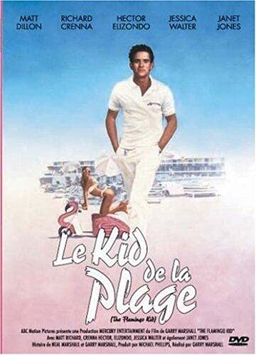 Le kid de la plage (The Flamingo Kid) Films