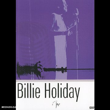 La Vie de Billie Holiday: Fine and Mellow Films