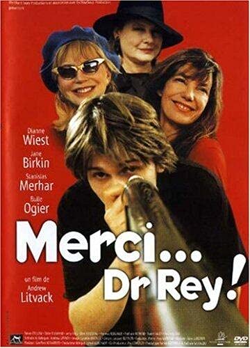 Merci... Dr Rey ! (Merci Docteur Rey!) Films