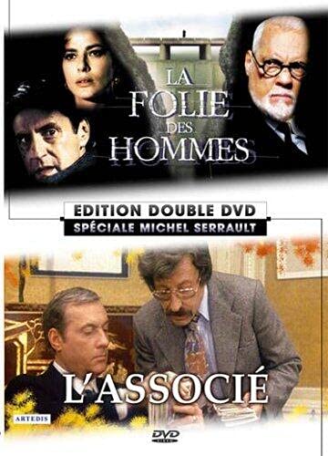 La folie des hommes;l'associe Films