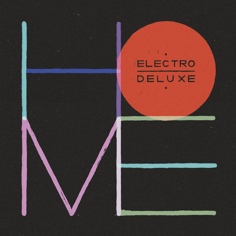 Product Image: Electro Deluxe: Home (Deluxe Edition)