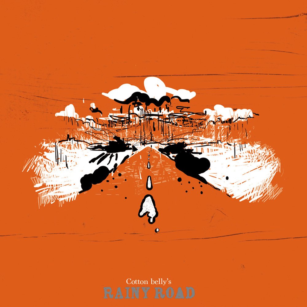 Cotton Belly'S Rainy Road Music
