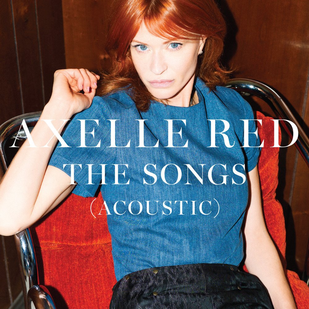 Axelle Red The Songs (Acoustic) Chanson française