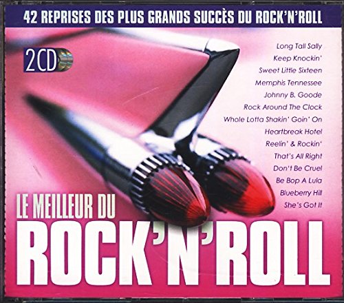 Le Meilleur Du ROCK'N'Roll : 42 Reprises des Plus Grands Succes du Rock'n'Roll : 2 Audio CDs ; cd
