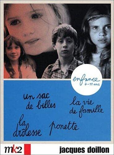 Coffret Jacques Doillon 4 DVD - Enfance : Ponette / La Vie de famille / La Drôlesse / Un sac de bille Films