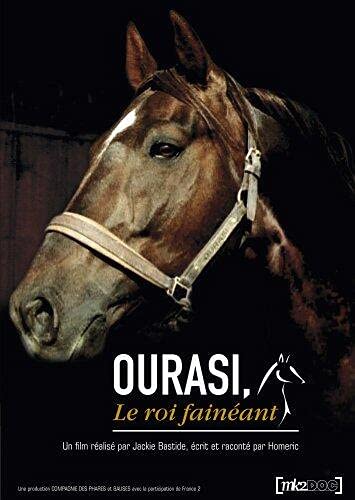 Ourasi, le roi fainéant Films