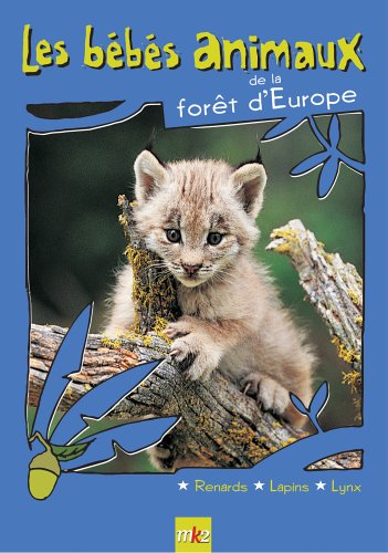 Les Bébés animaux des forêts d'Europe Films