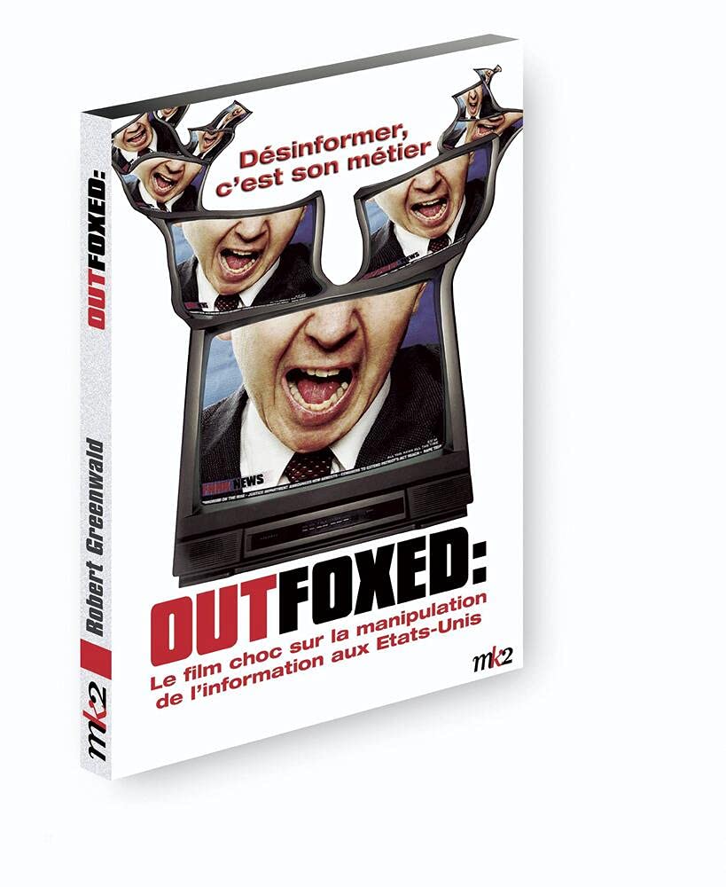 Outfoxed : le film choc sur la manipulation de l'information aux Etats-Unis dvd