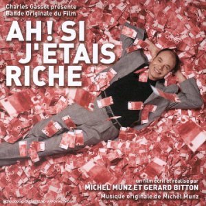Ah ! Si j'étais riche Blues