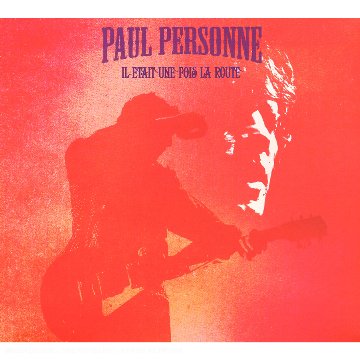 Il était une fois la route - Best of live - Edition 2 CD + 1 DVD Chanson française