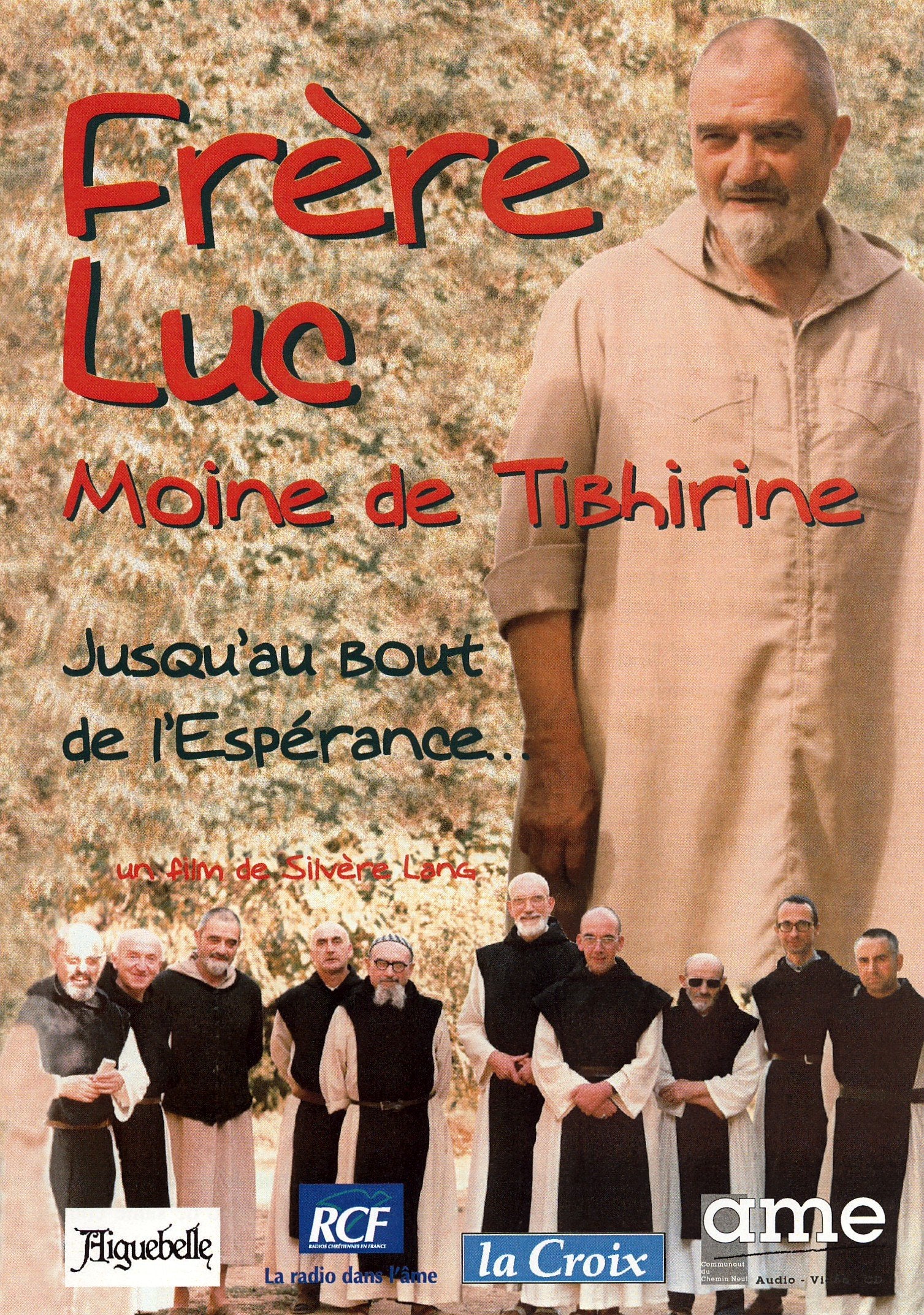 Frère Luc, moine de Tibhirine - Jusqu'au bout de l'Espérance dvd