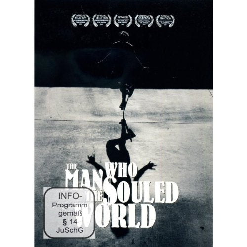 The Man who souled the world Films
