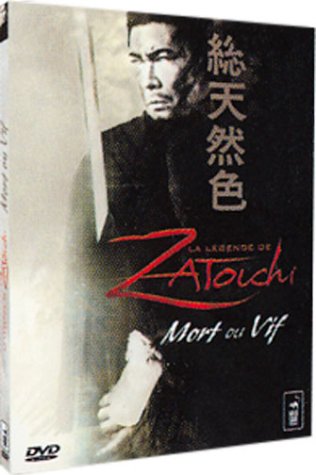 La Légende de Zatoichi : Zatôichi, Mort ou vif Films