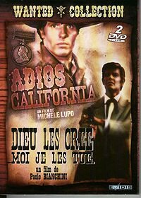 Adios California + Dieu les crée, moi je les tue Films