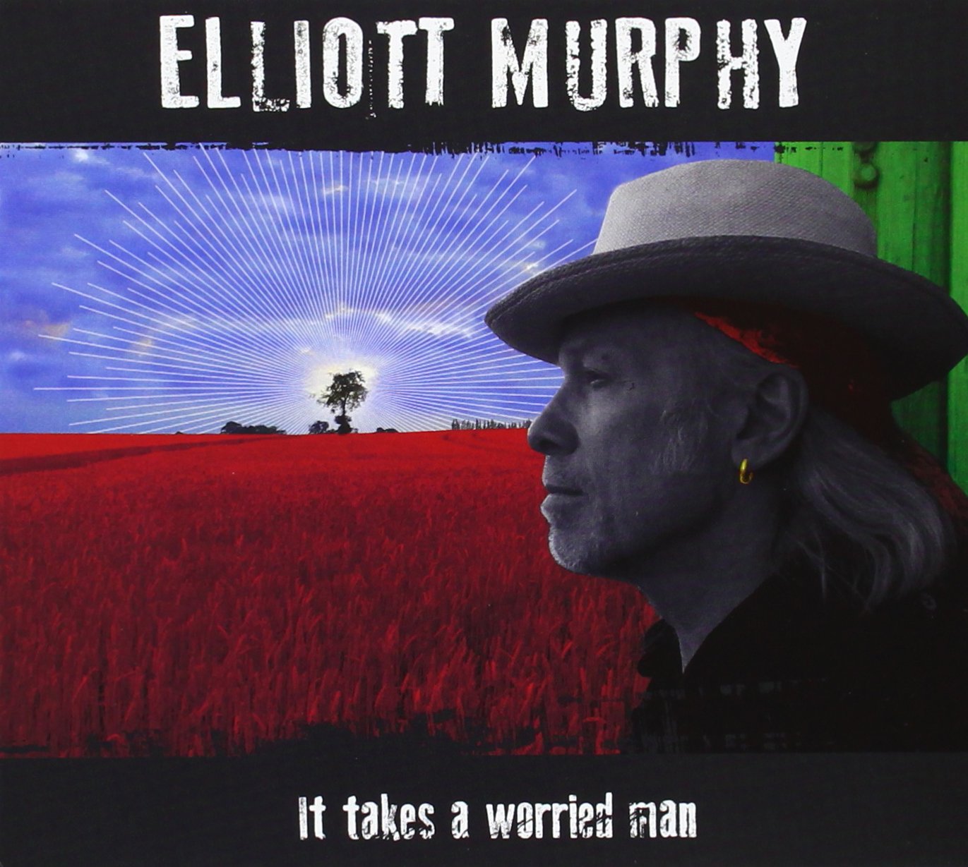 Elliott Murphy - It Takes A Worried Man Pop