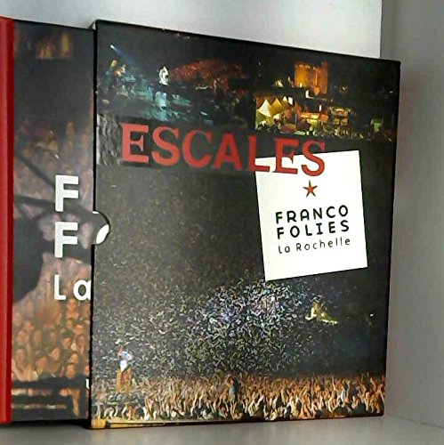 Escales Franco Folies La Rochelle book