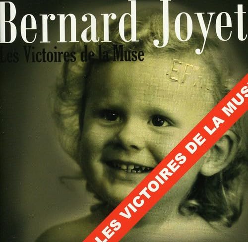 Product Image: Bernard Joyet - Les Victoires De La Muse