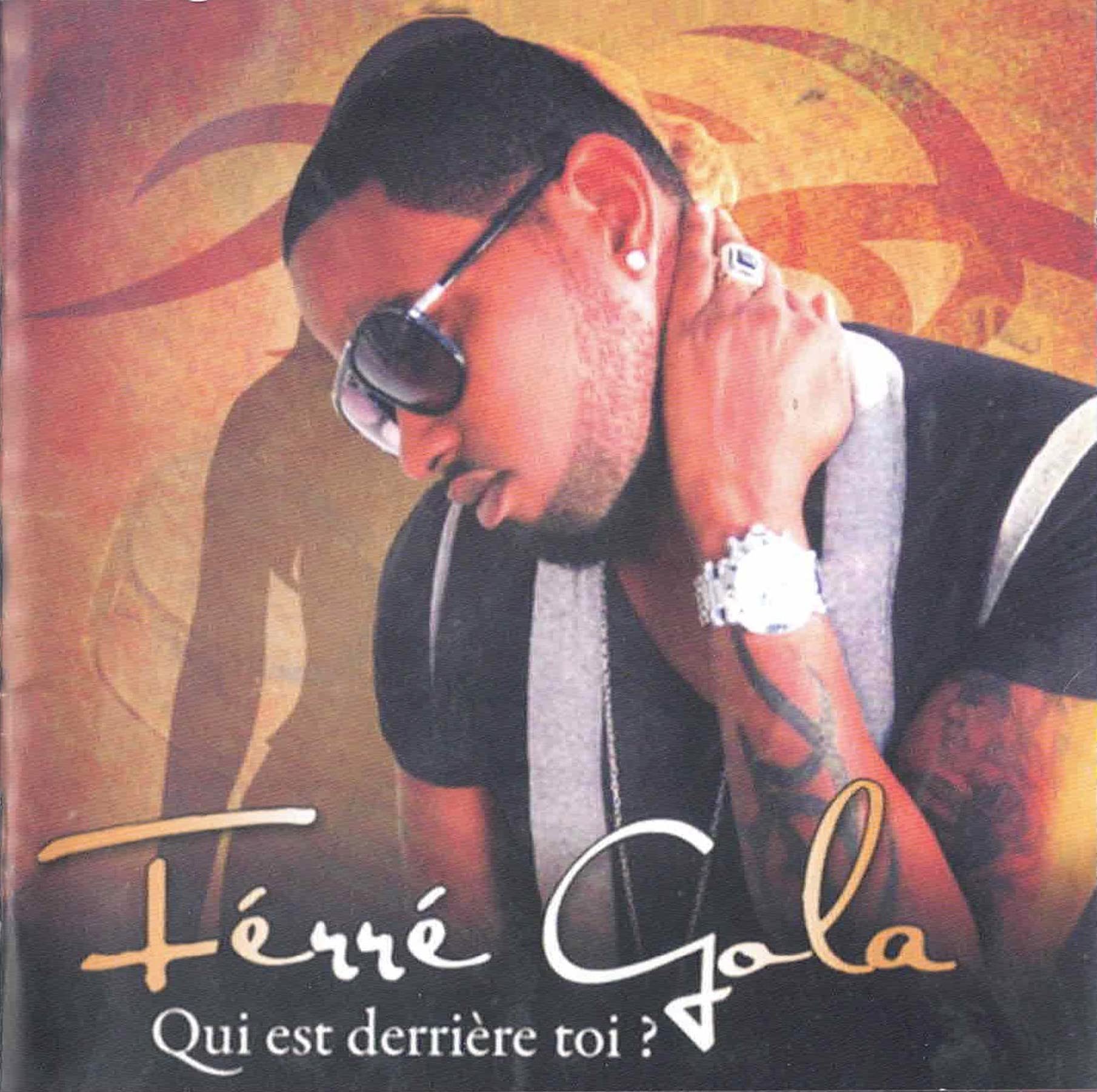 Ferre Gola - Qui Est Derriere Toi World Music
