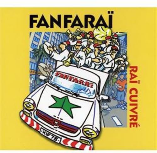 Fanfarai - Rai Cuivre Music