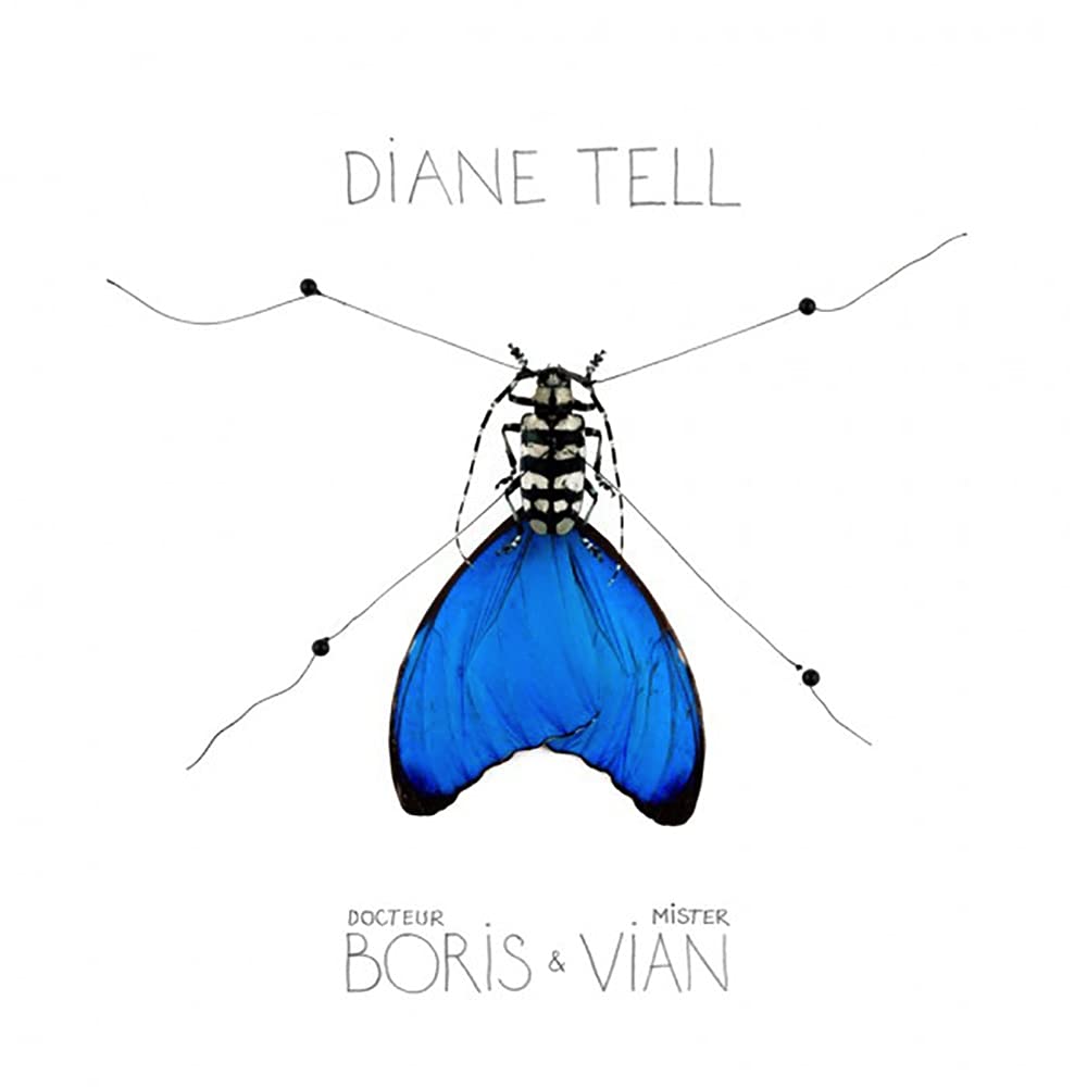 Diane Tell - Docteur Boris & Mister Vian Music