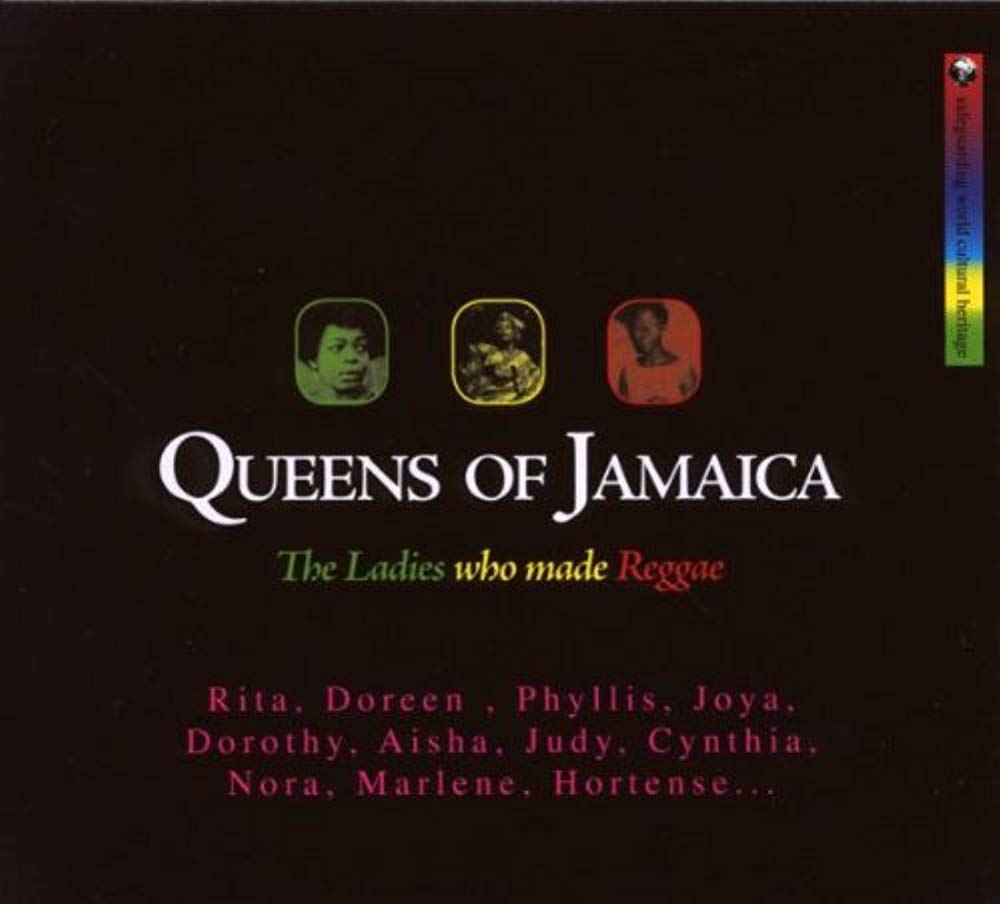 Queens of Jamaica-Ladies Who Made Reggae Reggae