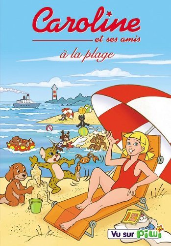 Caroline et ses amis, vol. 1 : a la plage Films