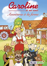 Caroline et ses amis, vol. 4 : aventures à la ferme Films
