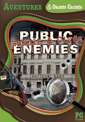 Public enemies : Bonnie & Clyde game