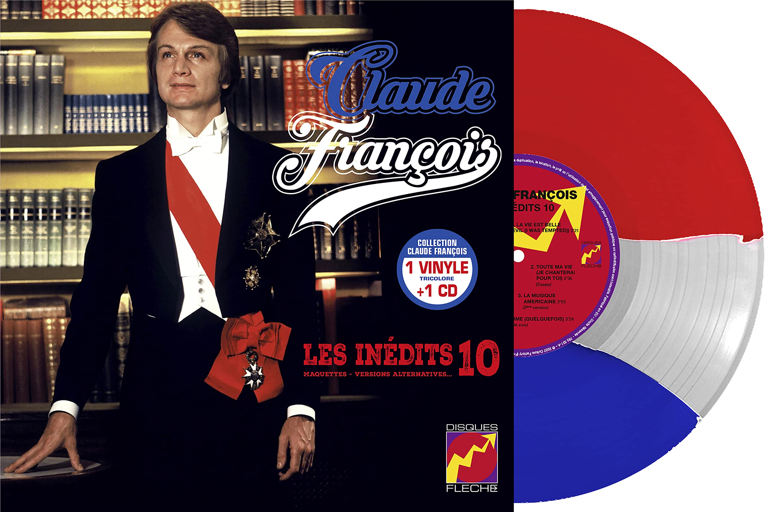 Les Inédités Volume 10 - 25cm Tricolore (Bleu, Blanc & Rouge) cd
