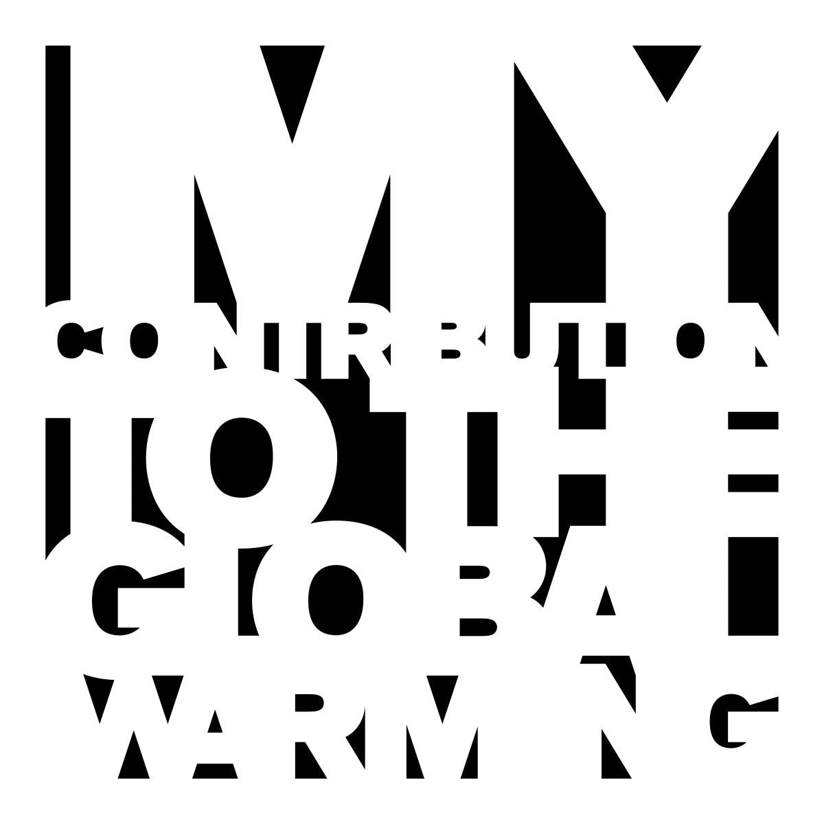 My Contribution to the Global Warming Dance & Electronic