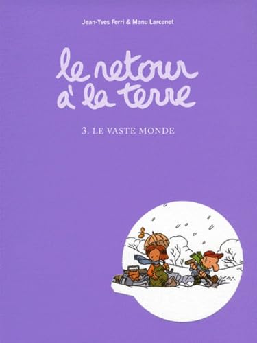 Le vaste monde: Tirage limité à 3500 exemplaires Manga