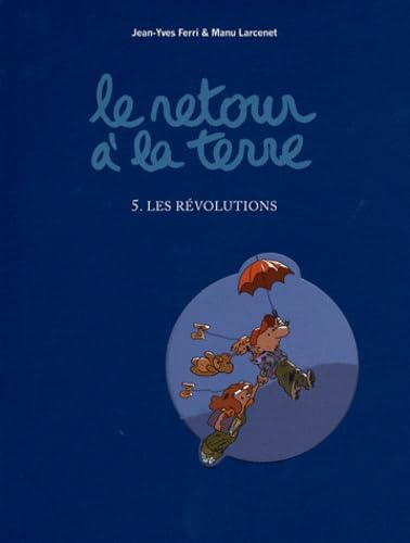 FOURREAU GRAINE T5 RETOUR A LA TERRE Manga