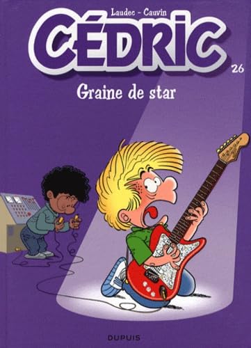 Cédric, Tome 26 : Graine de star - Avec un bandana book