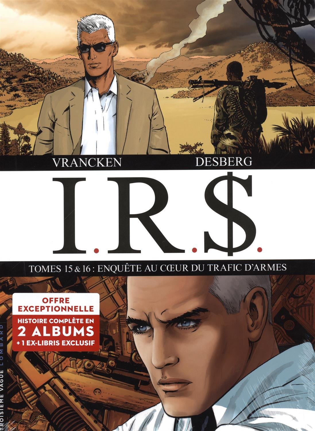 FOURREAU IRS T15/16 + EX-LIBRIS: 2 volumes : Tome 15, Plus-values sur la mort ; Tome 16, Options sur la guerre Manga