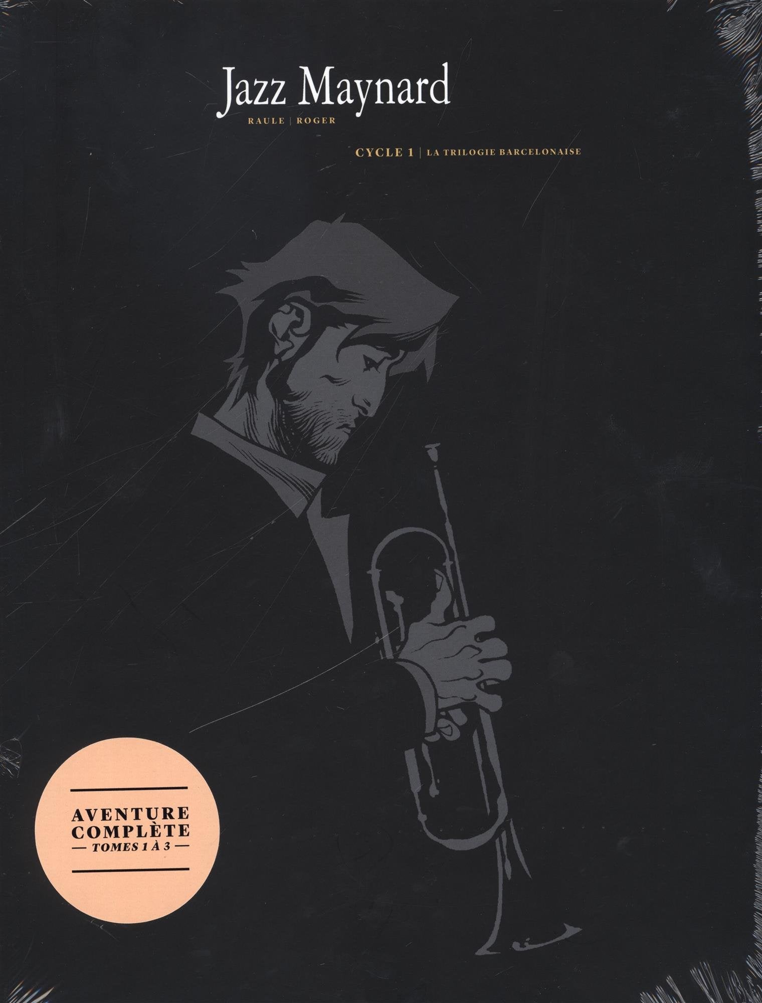 Fourreau t1 a 3 jazz maynard: Tome 1, Home Sweet Home ; Tome 2, Mélodie d'El-Raval ; Tome 3, Envers et contre tout Manga