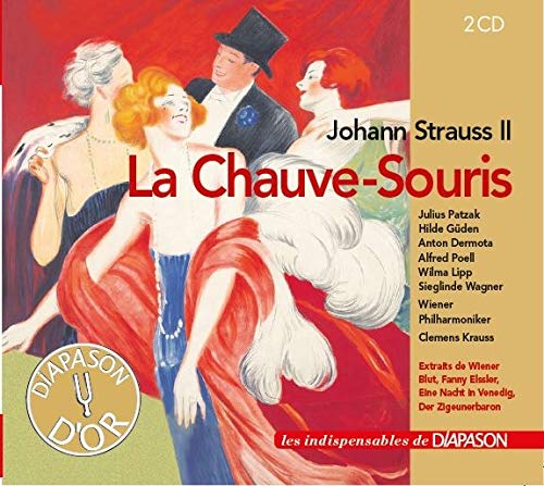Johann Strauss II : La Chauve-Souris, opérette. Patzak, Güden, Dermota, Poell, Lipp, Wagner, Krauss. Music