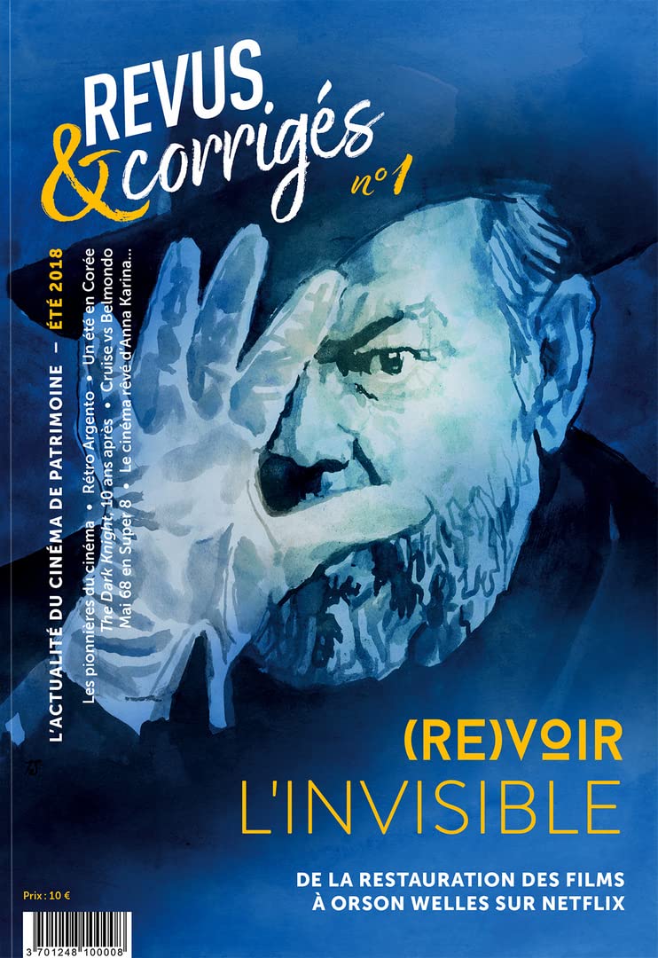 Revus & Corrigés N°1 - Revoir l'invisible - Été 2018 Film, Art & Culture