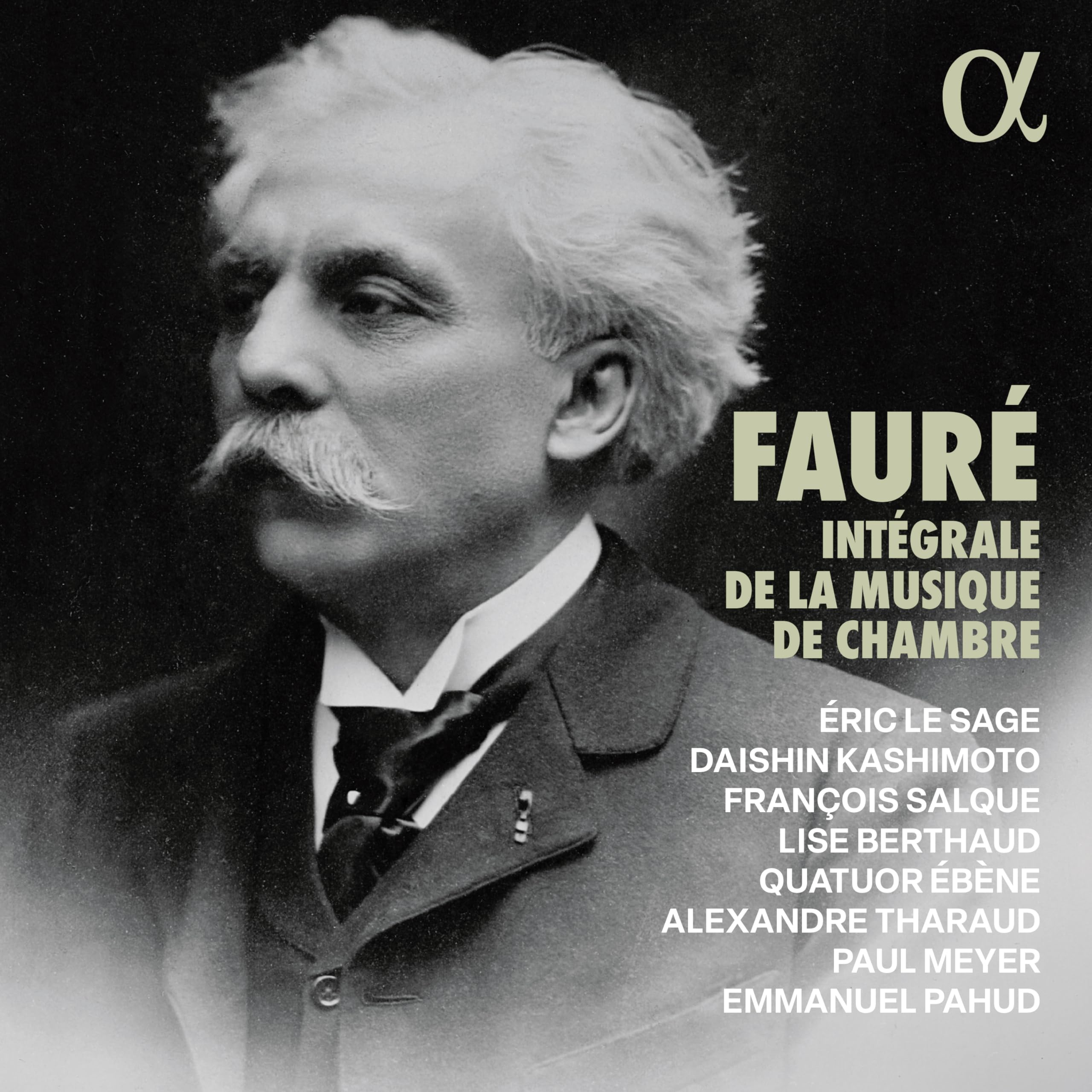 Fauré: Intégrale de la musique de chambre Classical