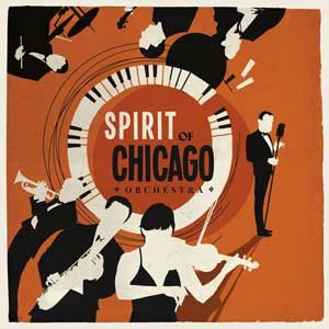 Spirit of Chicago Music