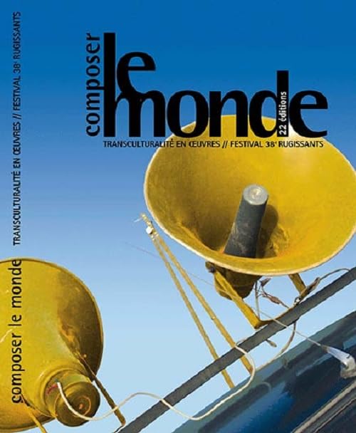 Composer le Monde-Transculturalites en Ouvre Music
