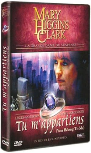 Mary Higgins Clark : Tu m'appartiens Films