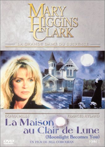 Mary Higgins Clark : La Maison au clair de lune Films