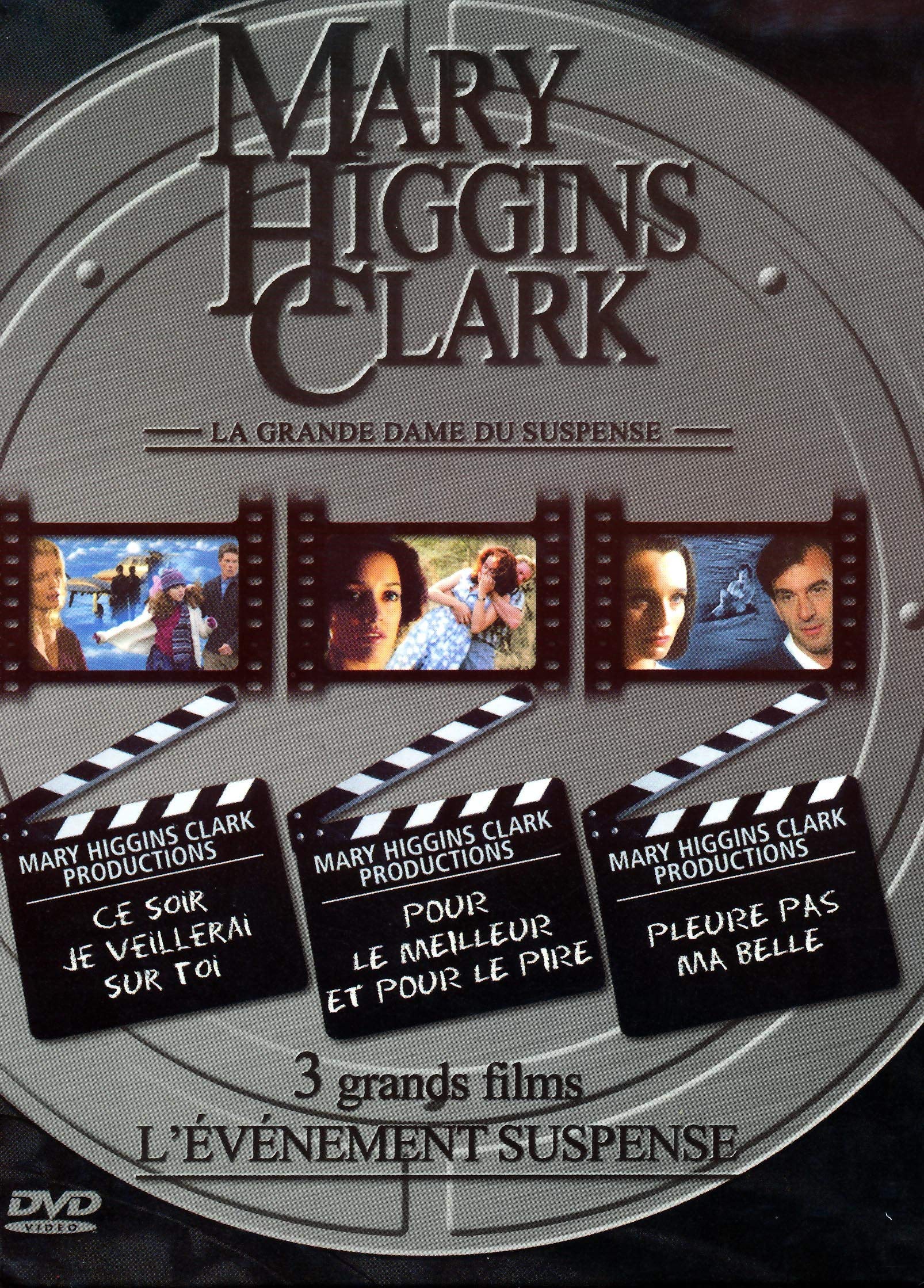 Mary Higgins Clark : Ce soir je veillerai sur toi / Pleure pas ma belle / Pour le meilleur et pour le pire - Coffret 3 DVD Movies