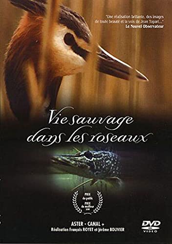 La vie sauvage dans les roseaux Films
