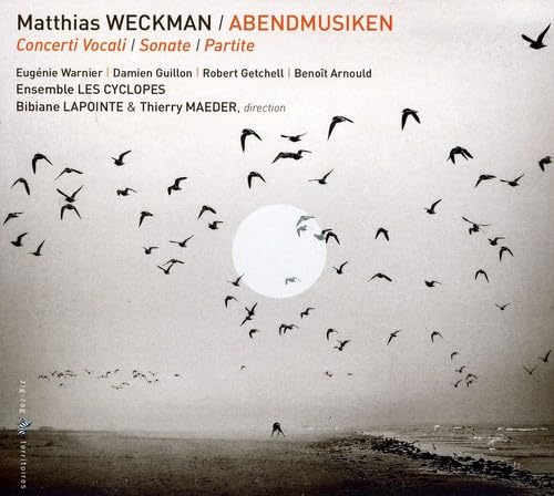 Matthias Weckmann (um 1616-1674): Abendmusiken Classical