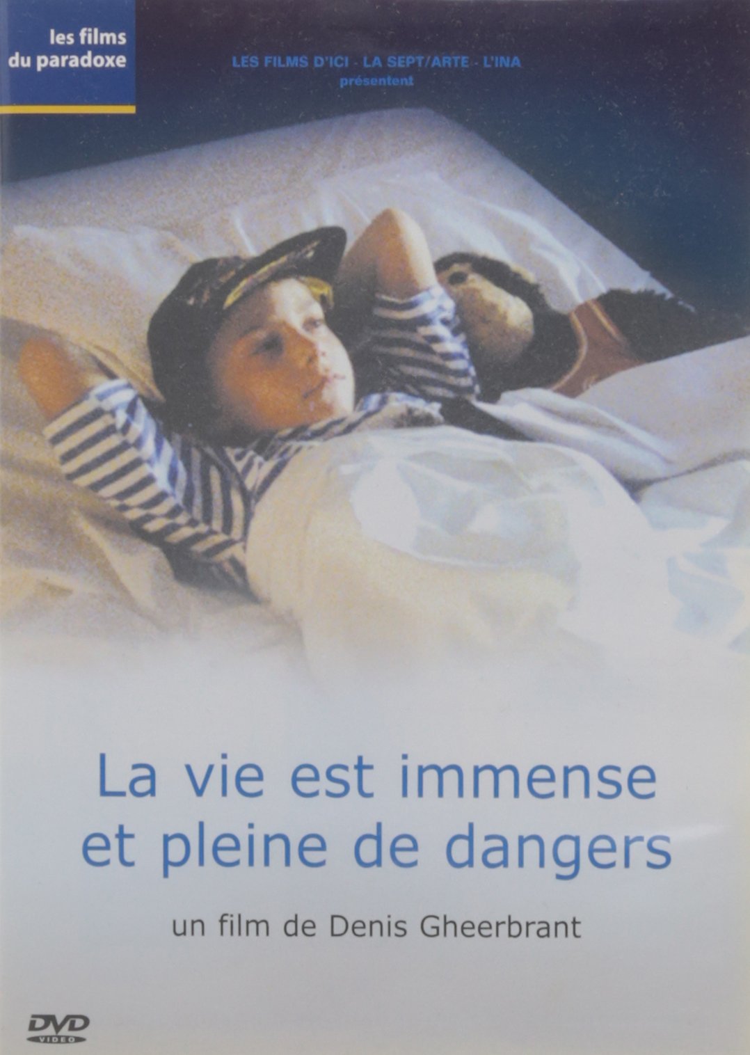 La vie est immense et pleine de dangers Films