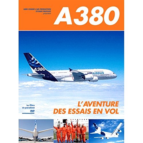 A380, l'aventure des essais en vol Films