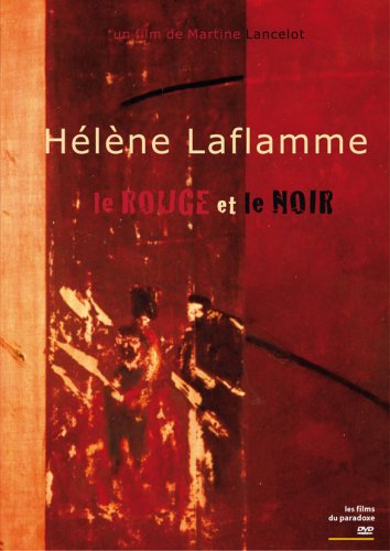 Hélène Laflamme, Le Rouge et Le Noir dvd
